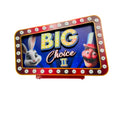 Big Choice 2<Br>Full Marquee